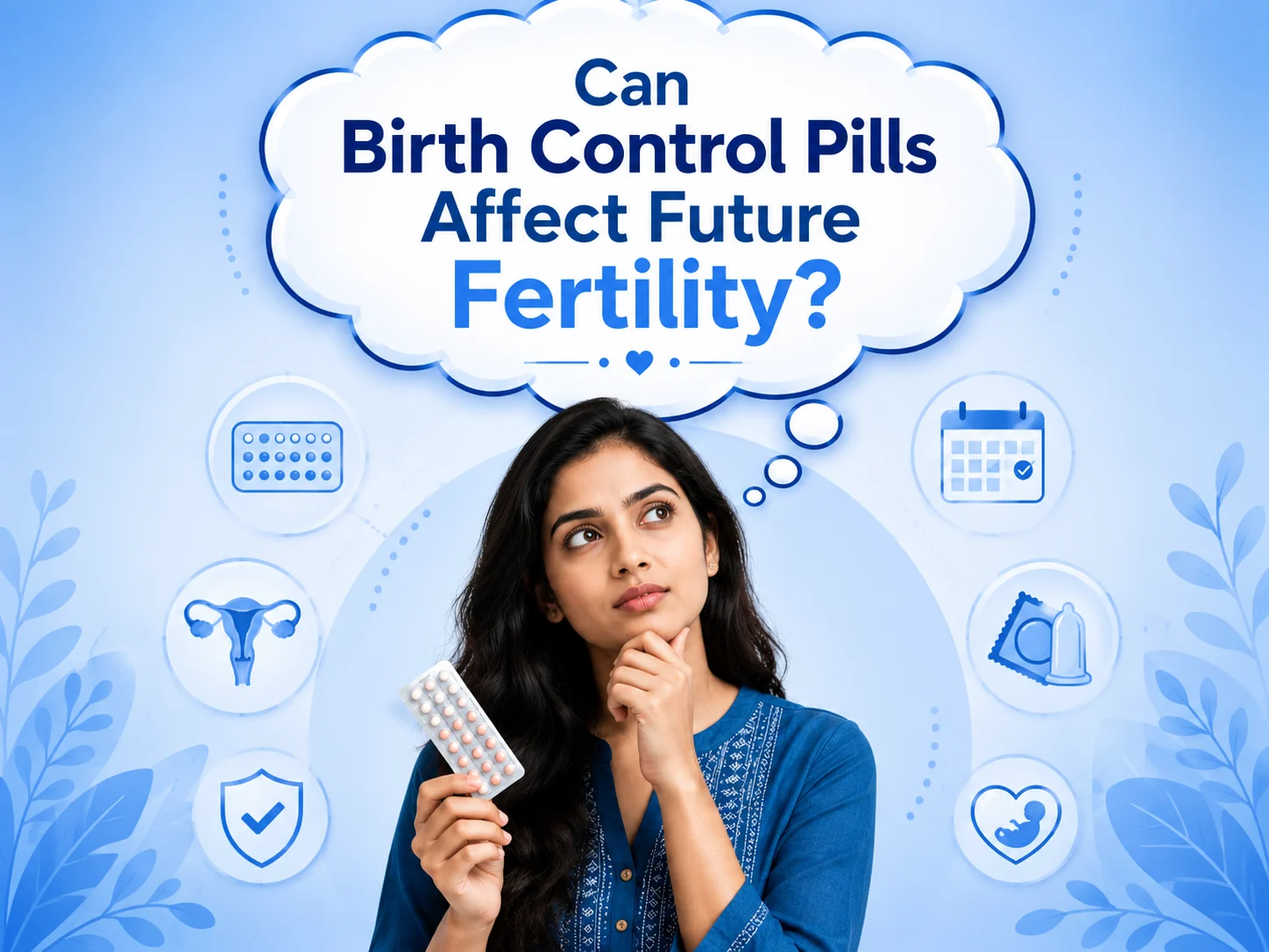 Birth control pills and fertility